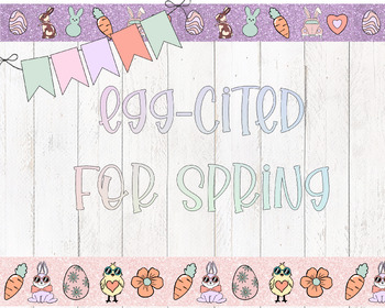 Preview of Egg-Cited for Spring // Easter Bulletin Board Decor
