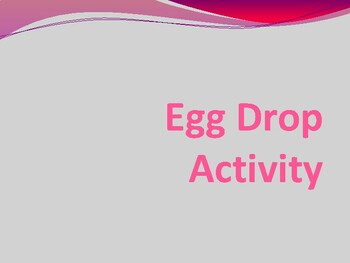Preview of Egg Drop Activity