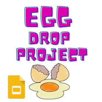 Preview of Egg Drop Enginnering (Digital Google Slides) 