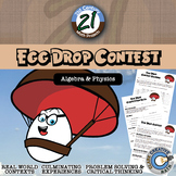 Egg Drop Contest -- Algebra & Physics STEM - 21st Century Math Project