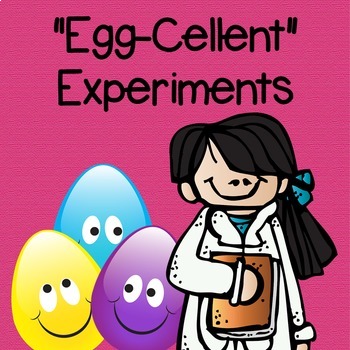 Preview of Egg Science Experiments for Easter and Spring