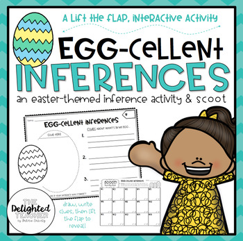 Preview of Egg-cellent Inferences | Lift-the-Flap, Interactive Easter Activity & SCOOT