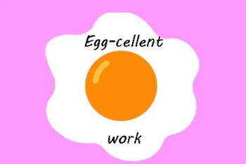 Preview of Egg-cellent work praise card
