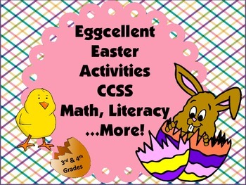 Preview of Eggcellent Easter Activities CCSS Math, Literacy...More!