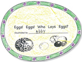 Eggs! Eggs! Who Lays Eggs?