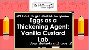 Preview of Eggs as a Thickening Agent: Vanilla Cream Custard Lab (NASAFACS 8.5.11)