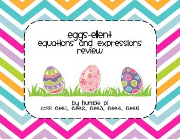 Preview of Eggs-ellent Equations and Expressions Review- 6.EE.1, EE.2, EE.3, EE.4, EE.6