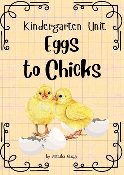 Preview of Kindergarten Chick Hatching Unit- Eggs to Chicks, NGSS Linked, STEM Activities