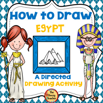 Preview of Egypt  A How to Draw Directed Drawing Activity | Writing