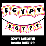 Egypt Bulletin Board Banner