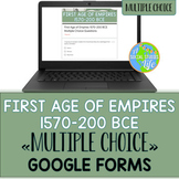 Egypt, Nubia, Persia, China Multiple Choice Google Forms