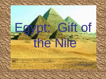 Preview of Egypt-The Gift of the Nile (Slideshow)