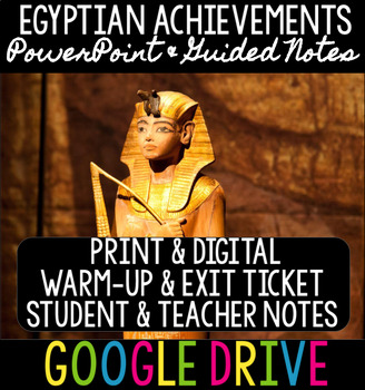 Preview of Egyptian Achievements - PPT, Guided Notes, Teacher Notes, Warm-Up & Exit Ticket