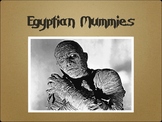 Egyptian Mummies