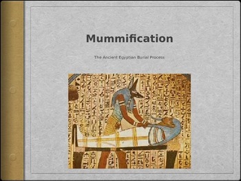 Preview of Egyptian Mummification Process Powerpoint