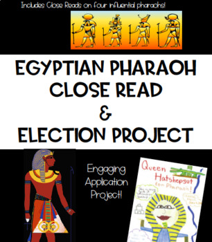 Preview of Egyptian Pharaoh Close Reads & Election Project
