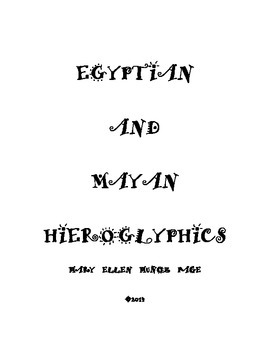 Preview of Egyptian and Mayan Hieroglyphics