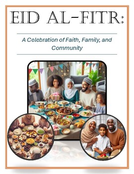 Preview of Eid al-Fitr: A Celebration of Faith, Family, and Community: Informative DBQ