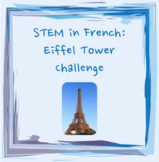 STEM in French - Eiffel Tower Challenge - Cultural Hands-O