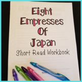 Eight Empresses of Japan Short Read with Summary Workbook