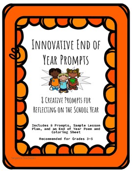 Preview of Eight Innovative End of Year Prompts