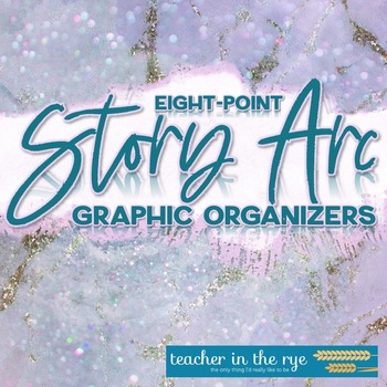 Preview of Eight-Point Story Arc Graphic Organizers Two Versions Help Plan Short Story