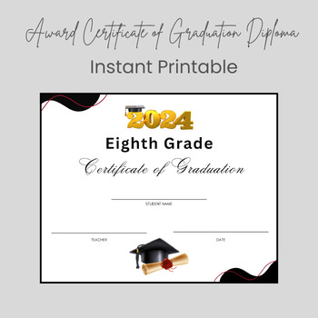 Preview of Eighth Grade Graduation Diploma Certificate Instant Download Printable