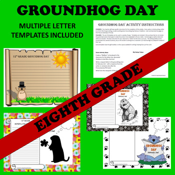 Preview of 8th Eighth Grade Groundhog Day Writing Activities