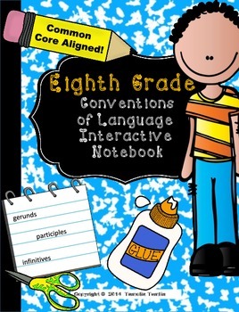 Preview of Eighth Grade Language Conventions Interactive Notebook (Common Core Aligned)