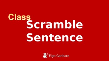 Preview of Eigo Ganbare Class Scramble Sentence