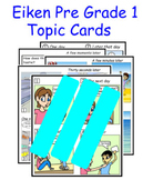 Eiken Grade Pre 1 Topic Cards