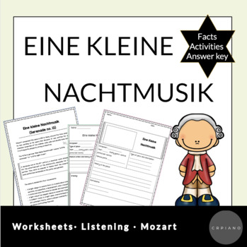 Preview of Eine kleine nachtmusik, Mozart (Facts, activities, listening). With answer keys!