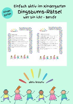 Preview of Einfach aktiv im Kindergarten - Was bin ich?-Rätsel zum Thema BERUFE