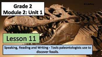 Preview of EL 2nd Grade - Module 2 Unit 1 - Lesson 11 - Tools Used to Study Fossils