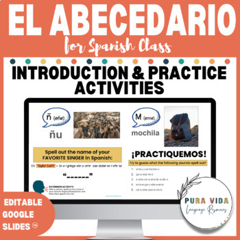 Preview of El Abecedario | Spanish Alphabet Introduction and Activities EDITABLE SLIDES