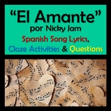 El Amante Song Lyrics & Activities in Spanish - Nicky Jam Musica