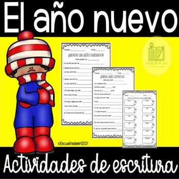 Preview of El Año Nuevo - Actividades de Escritura - New Years Writing Activity in Spanish