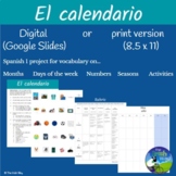 El Calendario (Un mes) Proyecto - Creating a (1 month) Cal