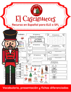 Preview of El Cascanueces (The Nutcracker) - Fichas, vocabulario y librito - Para SFL y ELE
