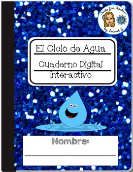 Preview of El Ciclo de Agua Cuaderno Digital: Bilingual Water Cycle for Google Drive®