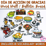 El Día de Acción de Gracias Spanish Thanksgiving Word Wall