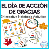 El Día de Acción de Gracias / Thanksgiving Spanish Interac