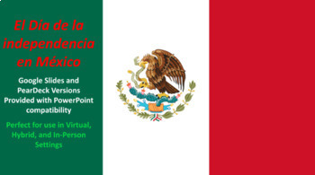 Preview of El Día de la Independencia en México/Mexican Independence Day - PearDeck/SubPlan