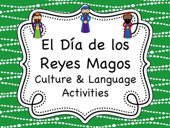 Preview of El Día de los Reyes Magos:  Cultural Activities for Three Kings Day