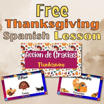 Preview of El Día de Acción de Gracias - FREE Presentation of Thanksgiving Day in Spanish