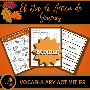 Preview of El Día de Acción de Gracias: Thanskgiving Vocabulary Bundle