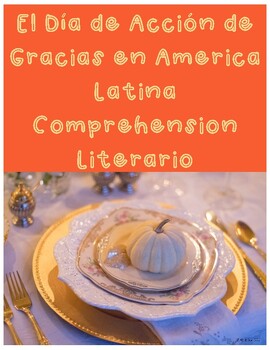 Preview of El Día de Acción de Gracias en America Latina Reading Comprehension