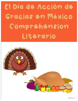 Preview of El Día de Acción de Gracias en México Reading Comprehension