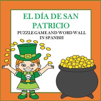 Preview of El Día de San Patricio: St. Patrick's Day Puzzle Game and Word Wall in Spanish