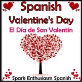 El Dia de San Valentin Spanish Valentine's Day Book (47 pages)